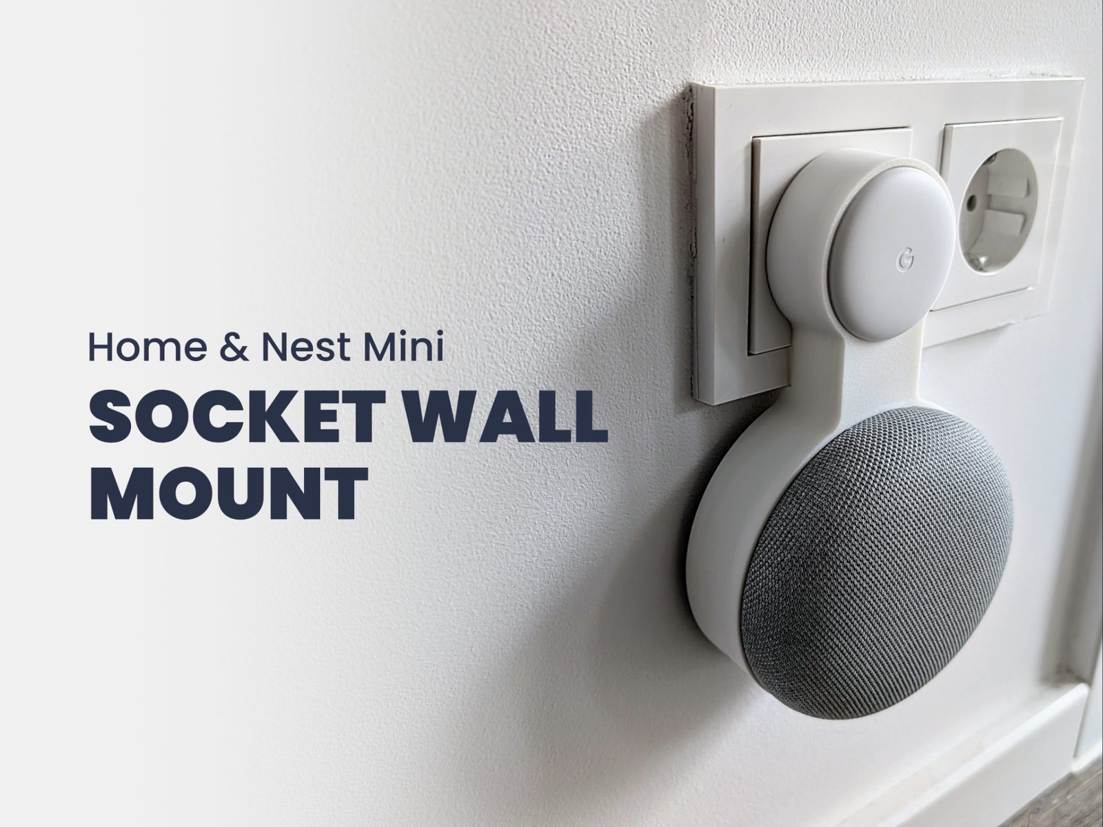 #206 Google Home & Nest Mini socket wall mount — vue 5