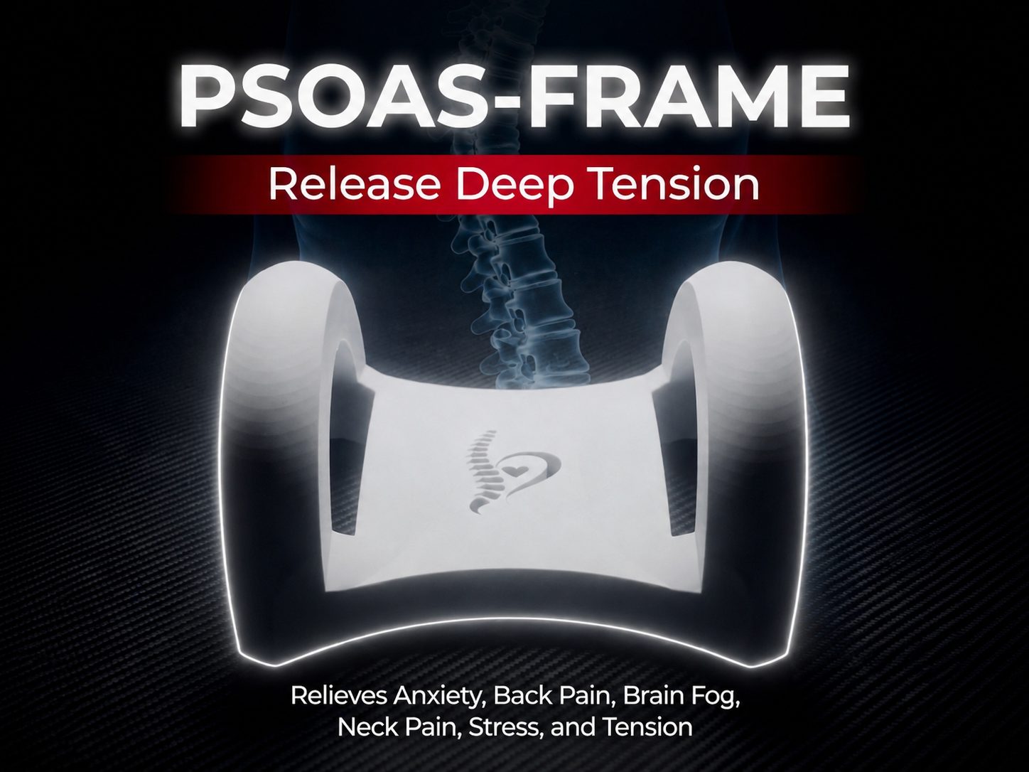 PSOAS FRAME | DEEP TISSUE RELEASE TOOL — vue 1